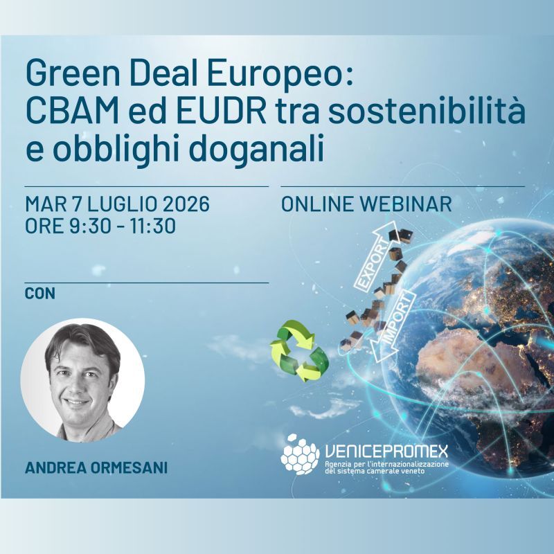 Green Deal Europeo: CBAM EUDR TRA SOSTENIBILITA' E OBBLIGHI DOGANALI
